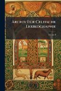 Abbildung von: Archiv FA1/4r Celtische Lexikographie - Hutson Street Press