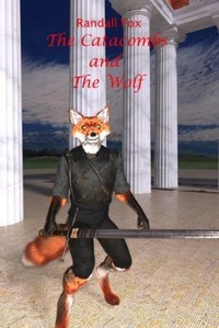 Enlarge image Cover: The Catacombs and The Wolf - Oake Fox Publishing