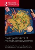 Cover: Routledge Handbook of Arts and Global Development - Routledge