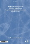 Cover: Working with Adults with Acquired Brain Injury - Routledge