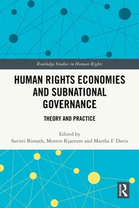 Enlarge image Cover: Human Rights Economies and Subnational Governance - Routledge
