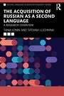 Cover: The Acquisition of Russian as a Second Language - Routledge