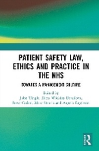 Abbildung von: Patient Safety Law, Ethics and Practice in the NHS - Routledge