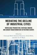Cover: Mediating the Decline of Industrial Cities - Routledge