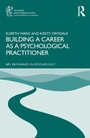 Cover: Building a Career as a Psychological Practitioner - Routledge