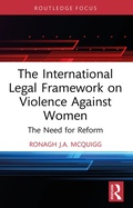 Bild: The International Legal Framework on Violence Against Women - Routledge