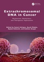 Cover: Extrachromosomal DNA in Cancer - CRC Press