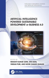 Enlarge image Cover: Artificial Intelligence Powered Sustainable Development of Business 4.0 - CRC Press