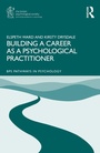 Cover: Building a Career as a Psychological Practitioner - Routledge