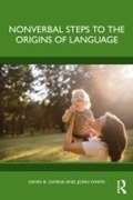 Cover: Nonverbal Steps to the Origins of Language - Routledge