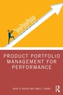 Cover: Product Portfolio Management for Performance - CRC Press