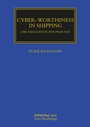 Cover: Cyber-worthiness in Shipping - Informa Law