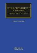 Cover: Cyber-worthiness in Shipping - Informa Law