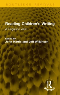 Enlarge image Cover: Reading Children's Writing - Routledge