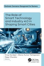 Cover: The Role of Smart Technology and Industry 4.0 in Shaping Smart Cities - Apple Academic Press Inc.