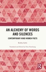 Cover: An Alchemy of Words and Silences - Routledge India