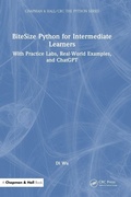 Cover: BiteSize Python for Intermediate Learners - CRC Press