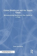 Cover: Global Healthcare and the Supply Chain - Productivity Press