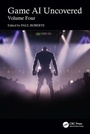 Cover: Game AI Uncovered - CRC Press
