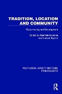 Abbildung von: Tradition, Location and Community - Routledge