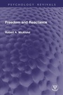 Cover: Freedom and Reactance - Routledge