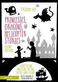 Cover: Princesses, Dragons, and Helicopter Stories - Routledge