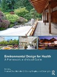 Enlarge image Cover: Environmental Design for Health - Routledge