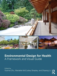 Enlarge image Cover: Environmental Design for Health - Routledge