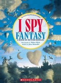 Cover: I Spy Fantasy: A Book of Picture Riddles - Cartwheel Books