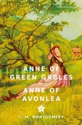 Cover: Anne of Green Gables & Anne of Avonlea - Union Square & Co.