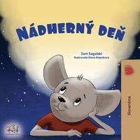 Abbildung von: A Wonderful Day (Slovak Children's Book) - KidKiddos Books Ltd.