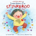 Cover: Sometimes I'm Stinkeroo - Orchard Books