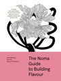 Cover: The Noma Guide to Building Flavour - Workman Publishing Company