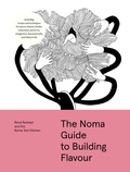 Cover: The Noma Guide to Building Flavour - Workman Publishing Company