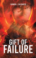 Cover: Gift of Failure - Austin Macauley Publishers LLC