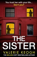 Cover: The Sister - Boldwood Books Ltd