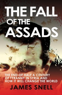 Enlarge image Cover: The Fall of the Assads - Gibson Square