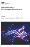 Cover: Health Informatics - Institution of Engineering and Technology