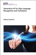 Cover: Generative AI for Sign Language Recognition and Translation - Institution of Engineering and Technology