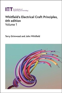 Enlarge image Cover: Whitfield's Electrical Craft Principles: Volume 1 - Institution of Engineering and Technology