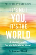 Cover: It's Not You, It's the World - Canongate Books