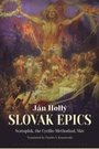 Cover: The Slovak Epics - Glagoslav Publications Ltd