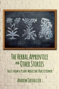Cover: The Herbal Apprentice and Other Stories - Aeon Books Ltd