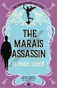 Enlarge image Cover: The Marais Assassin - Pushkin Vertigo