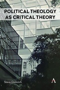 Cover: Political Theology as Critical Theory - Anthem Press