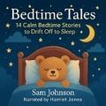Cover: Bedtime Tales - Quiet Time Now