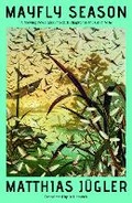 Cover: Mayfly Season - The Indigo Press