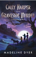 Cover: Cally Harper and the Graveside Murder - Ineja Press