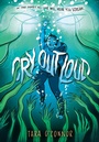 Cover: Cry Out Loud - Random House Graphic