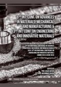 Cover: 6th Int. Conf. on Advances in Materials, Mechanical and Manufacturing & 13th Int. Conf. on Engineering and Innovative Materials - Trans Tech Publications Ltd